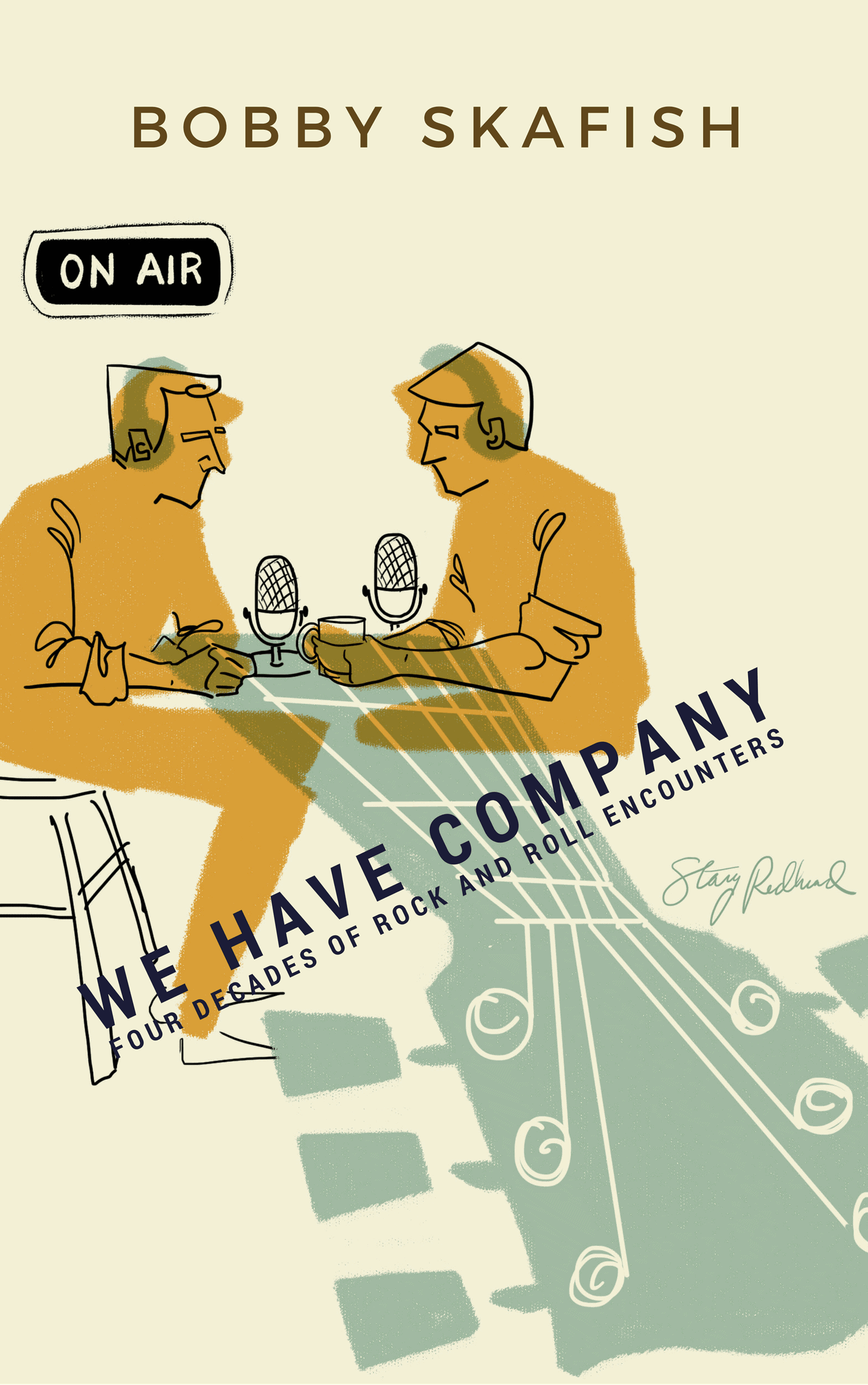 we have company four decades of rock and roll encounters eckhartz press we have company four decades of rock and roll encounters