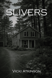 Slivers