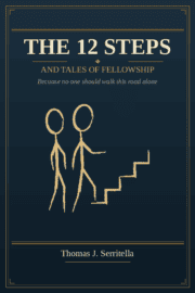 The 12 Steps and Tales of Fellowship
