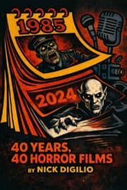 40 Years, 40 Horror Films
